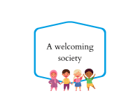 A Welcoming Society